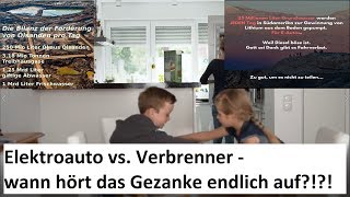 Elektroauto vs Verbrenner  Das Gezanke ist nur noch nervig Sichtweise zwischen den Fronten 😜 [upl. by Etna]