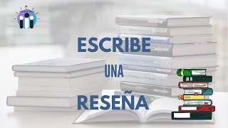 🔵Cómo hacer una RESEÑA LITERARIA explicación para estudiantes [upl. by Masao743]