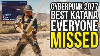 Best Katana Satori amp Other Secret Weapons You Might Have Missed Cyberpunk 2077 Best Weapons [upl. by Rhpotsirhc]