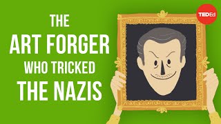 The art forger who tricked the Nazis  Noah Charney [upl. by Noellyn]