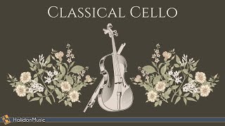 Classical Music  Cello [upl. by Roid163]