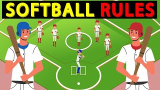 SOFTBALL Rules  How to Play Softball  The Rules of Softball EXPLAINED [upl. by Fran493]