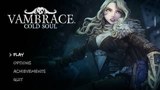 Vambrace Cold Soul PC gameplay [upl. by Annek]