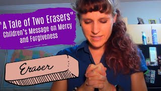 Childrens Message Mercy and Forgiveness [upl. by Leahcimsemaj746]