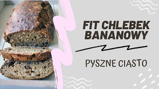 Fit chlebek bananowy [upl. by Naujuj]