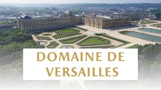 Domaine de Versailles  Estate of Versailles [upl. by Fisch]