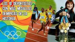 2016 los 10 deportistas con mas medallas olimpicas ORO de la historia hasta rio 2016 [upl. by Resa236]