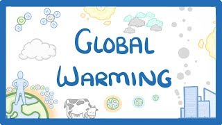 GCSE Chemistry  Global Warming amp Climate Change [upl. by Asserak]