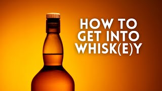 The Essential Guide For Whiskey Beginners [upl. by Baseler]