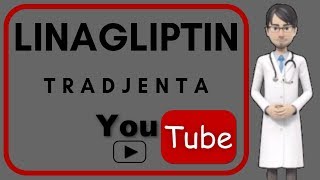 💊LINAGLIPTIN TRADJENTA 5 mg  What is Linagliptin used for Side effects mechanism of action [upl. by Asille]