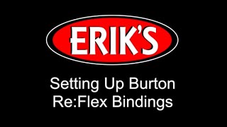 Set Up Burton Bindings ReFlex [upl. by Hammock]