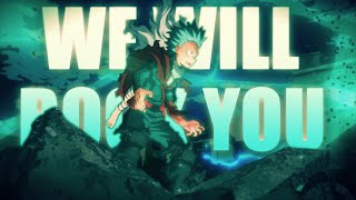 My Hero Academia AMV  We Will Rock You For 500 Subs [upl. by Eliezer]