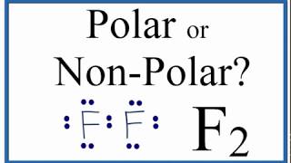 Is F2 Polar or Nonpolar Fluorine Gas [upl. by Grodin]