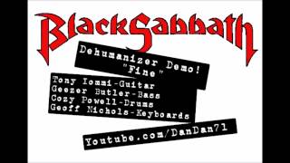 Black Sabbath quotFinequot Dehumanizer Demo [upl. by Honan]