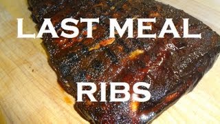 LAST MEAL RIBS  Meatheads Recipe from AmazingRibscom  BBQFOOD4U [upl. by Pliner]