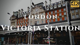 London Victoria Station Walk Through England 4K [upl. by Tuneberg]