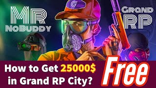 How to Get 25000 Free in Grand RP GTA5  Use Code  GRANDNOW  Subscribe my Channel  like amp Share [upl. by Notrem679]