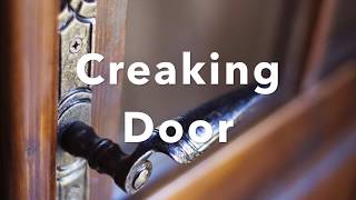 Creaking Door Sound Effect [upl. by Amberly]