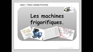 Leçon N°1  Introduction formation machines frigorifiques [upl. by Stafani257]