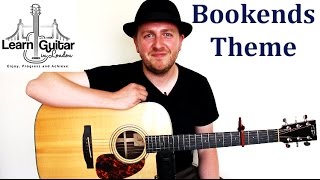 Bookends Theme  Guitar Tutorial  Simon amp Garfunkel  Fingerstyle [upl. by Dorian]