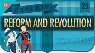 Reform and Revolution 18151848 Crash Course European History 25 [upl. by Aissak]