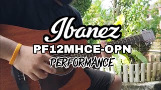 IBANEZ PF12MHCEOPN  Performance [upl. by Schellens214]