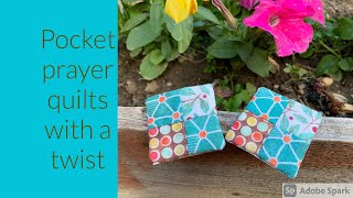 Pocket Prayer Quilts with a Twist [upl. by Anekam]