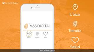 Conoce nuestra App IMSS Digital [upl. by Rostand]