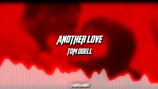 another love  tom odell  collab edit audio [upl. by Aniras]