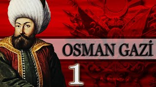 1  OSMAN GAZİ DÖNEMİ OSMANLI PADİŞAHLARI [upl. by Oriaj]