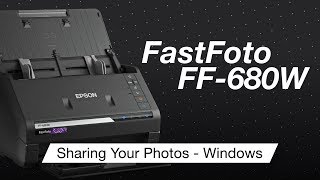 Epson FastFoto FF680W  How to Share Your Photos Using Windows [upl. by Hyrup893]