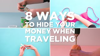 Hide Your Money When Traveling With These 8 Hacks  Travel Tips [upl. by Odyssey354]