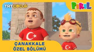 Pırıl  Çanakkale Özel Bölümü [upl. by Anila]