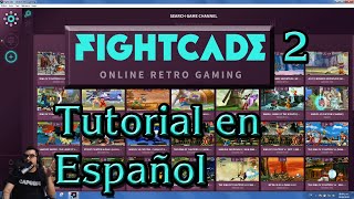 FIGHTCADE 2 tutorial en espanol [upl. by Yennek]