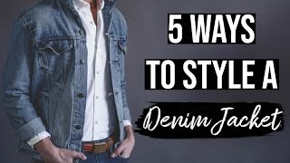 Denim Jackets For Men 5 Jean Jacket Outfit Ideas [upl. by Oiragelo]