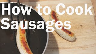 How to Cook Sausages in a Pan [upl. by Eimorej180]