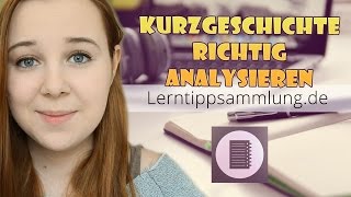 Eine Kurzgeschichte analysieren  Lerntippsammlungde [upl. by Odrarebe503]