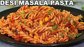 Desi Masala Pasta  Indian Style Pasta Recipe  Quick Masala Pasta Recipe [upl. by Leoni988]