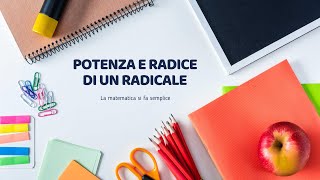 Potenza e Radice di un Radicale ↝ Spiegazione rapida ed esercizi [upl. by Smalley]