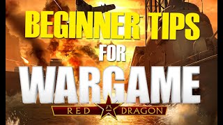 5 Tips For Beginners in 2021  Wargame Red Dragon Guide [upl. by Doig]