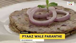 Pyaaz Wale Paranthe  ढाबा स्टाइल पंजाबी प्याज़ पराठा  Pyaaz Paratha ka Andekha Tarika  Foodfood [upl. by Vaules]