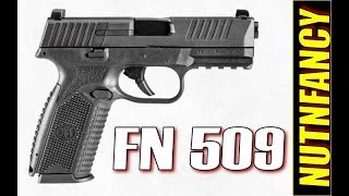 FN 509 Full Review Nutnfancy [upl. by Dianuj]