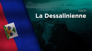 National Anthem of Haiti  La Dessalinienne [upl. by Redmond]