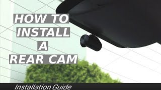 How to Install a Rear Dash Cam [upl. by Goldshlag]