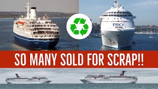 The 14 Cruise Ships SOLD FOR SCRAP in 2020 Cruise Ships Recycled in 20202021 [upl. by Adnana]