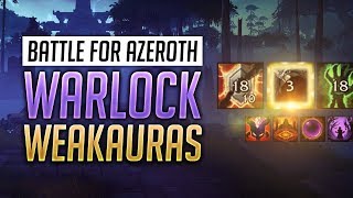 Warlock WeakAuras BFA Patch  Guide  Affliction Demonology and Destruction [upl. by Ennail]