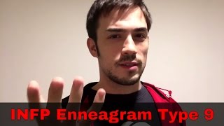 INFP Enneagram 9  My understanding of it [upl. by Ahsiner]