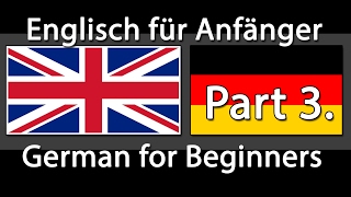 Englisch lernen  Deutsch lernen  750 Sätze für Anfänger Teil 3 [upl. by Hardden]