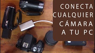 Como conectar CUALQUIER CÁMARA a tu PC para trasmisiones zoom conferencias [upl. by Ecniuq596]