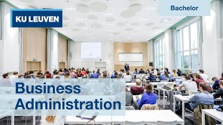 Bachelor of Business Administration  Brussels  KU Leuven [upl. by Stolzer142]